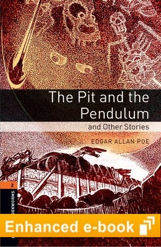 OBL 2 THE PIT AND THE PENDULUM AND OTHER STORIES 3E OLB eBook $ *