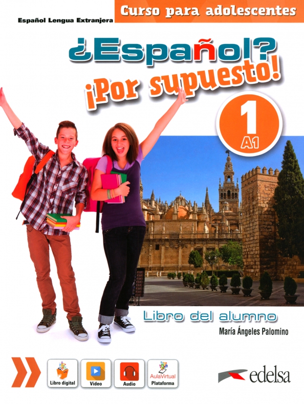 ESPANOL? POR SUPUESTO! 1 A1 Libro del alumno