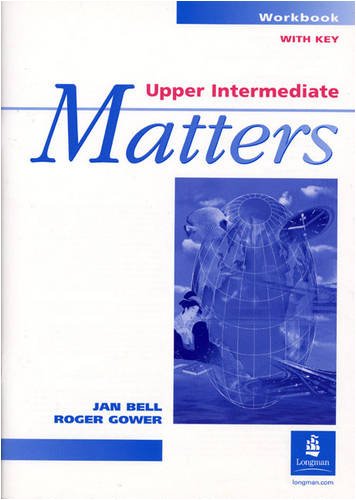 MATTERS UPPER-INTERMEDIATE Workbook with key