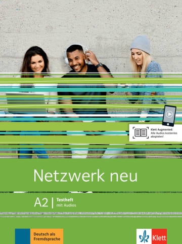 NETZWERK NEU A2 Testheft mit Audios