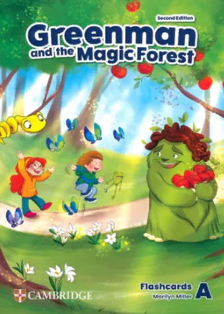 GREENMAN AND THE MAGIC FOREST Second edition Flashcards Level A