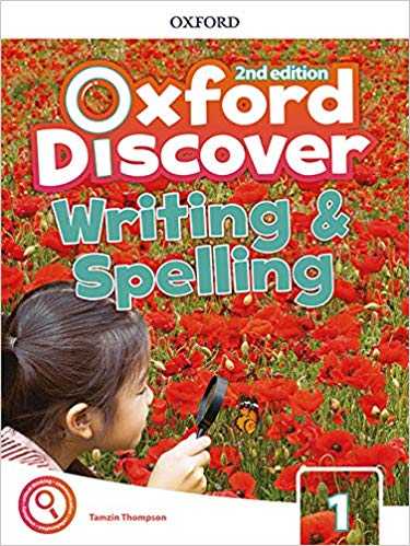 OXFORD DISCOVER SECOND ED 1 Writing and Spelling Book
