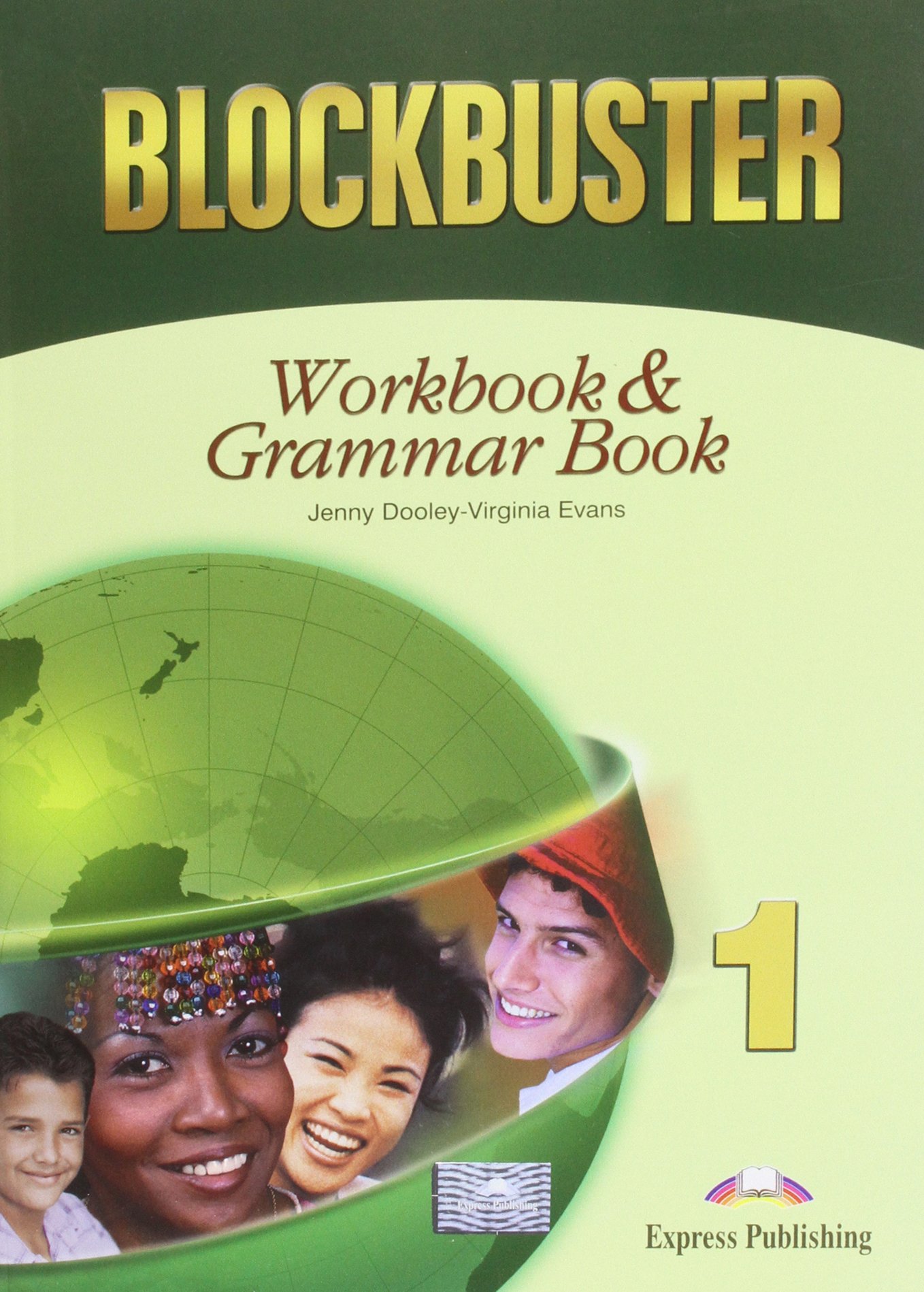 BLOCKBUSTER 1 Workbook and Grammar Book