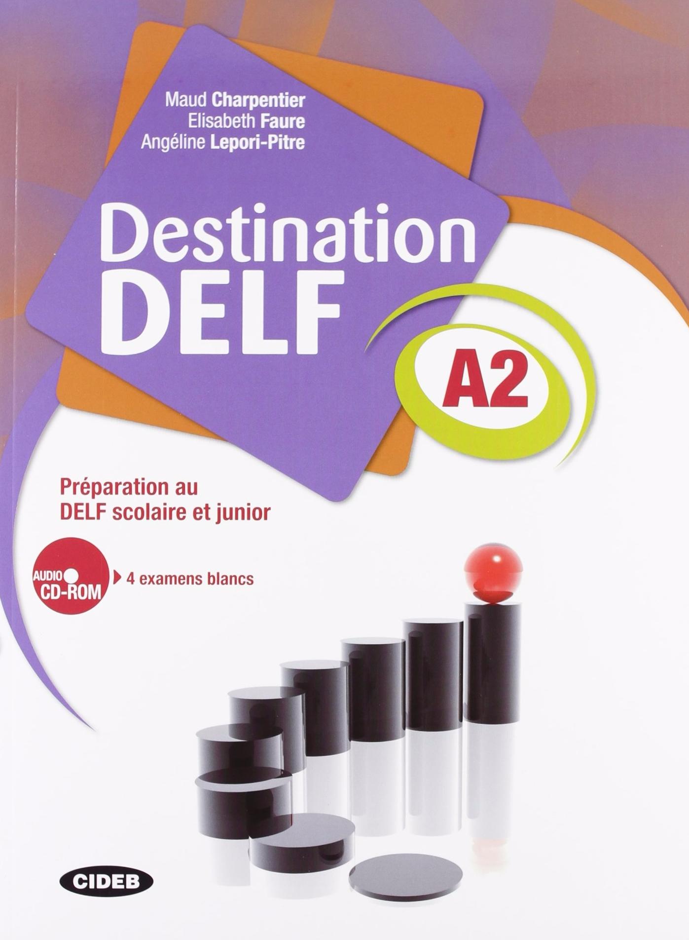 Fr Destination DELF A2+CD-ROM