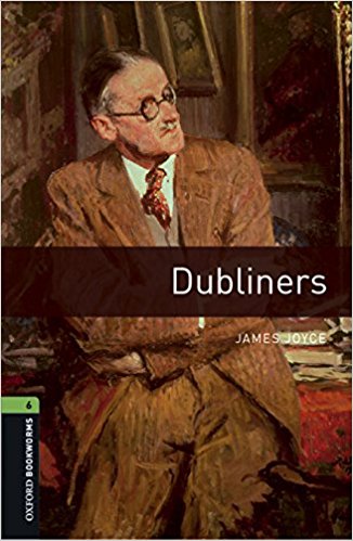 DUBLINERS (OXFORD BOOKWORMS LIBRARY, LEVEL 6) Book + Audio CD