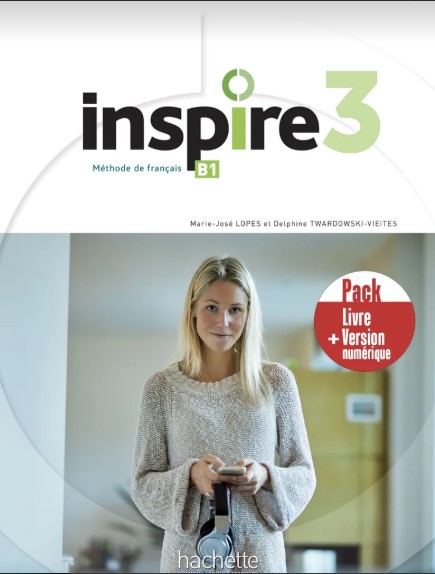 INSPIRE 3  Livre de l'eleve+ Version numérique
