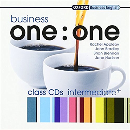 BUSINESS ONE:ONE INTERMEDIATE PLUS Class Audio CD