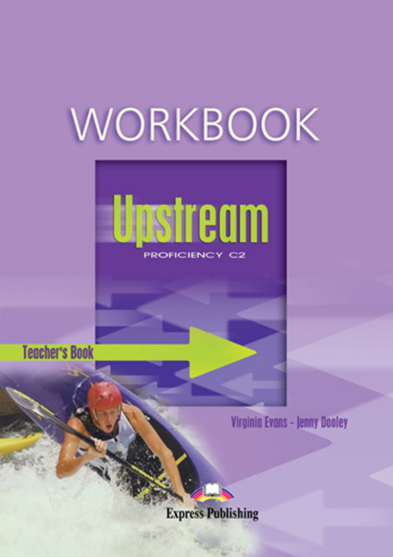 UPSTREAM PROFICIENCY Workbook Teacher's Book