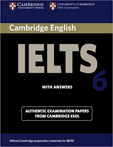 CAMBRIDGE IELTS 6 Student's Book with Answers