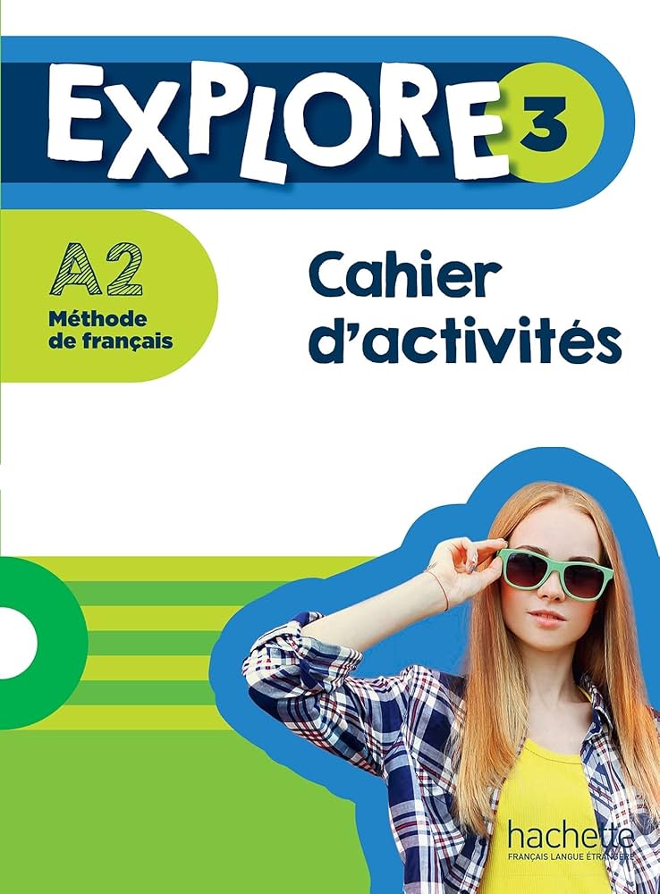 EXPLORE 3 Cahier d'activites+Parcours digital