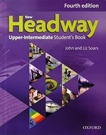 NEW HEADWAY UPPER-INTERMEDIATE 4th ED Student's Book