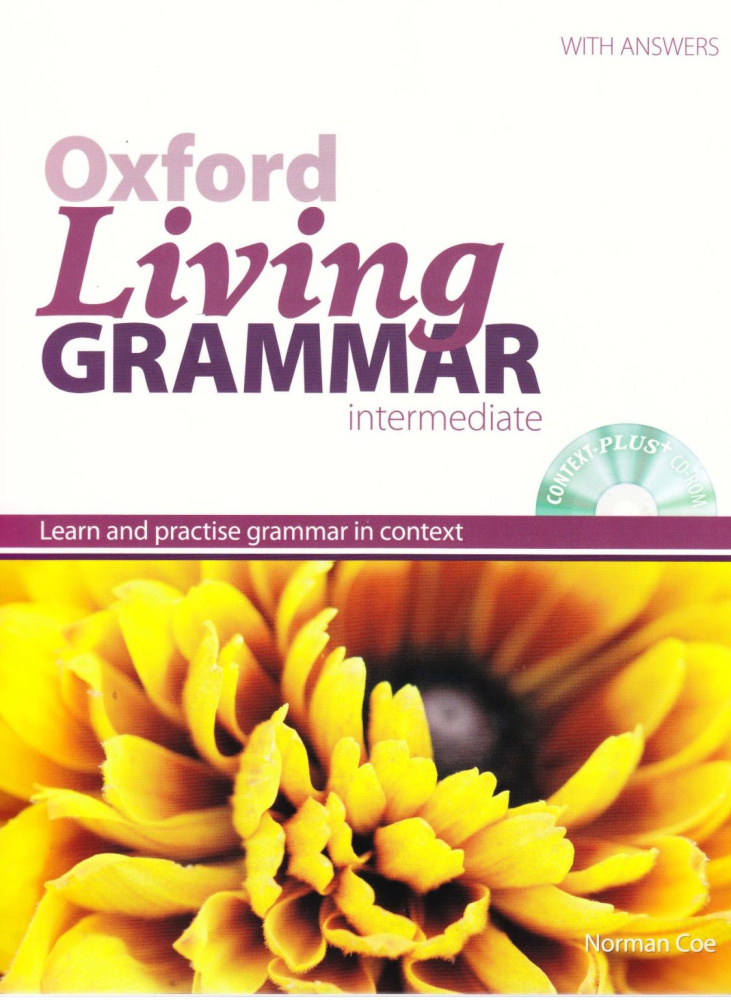 OXFORD LIVING GRAMMAR INTERMEDIATE Student's Book + CD-ROM