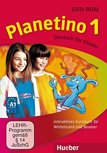PLANETINO 1 Interaktives Kursbuch für Whiteboard and Beamer - DVD-ROM