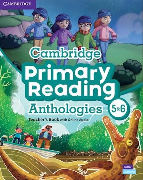 PRIMARY READING ANTHOLOGIES Teachers book Levels 5 and 6 + Online Audio