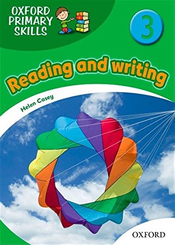 OXFORD PRIMARY SKILLS 3 Reading and Writing Skills Book