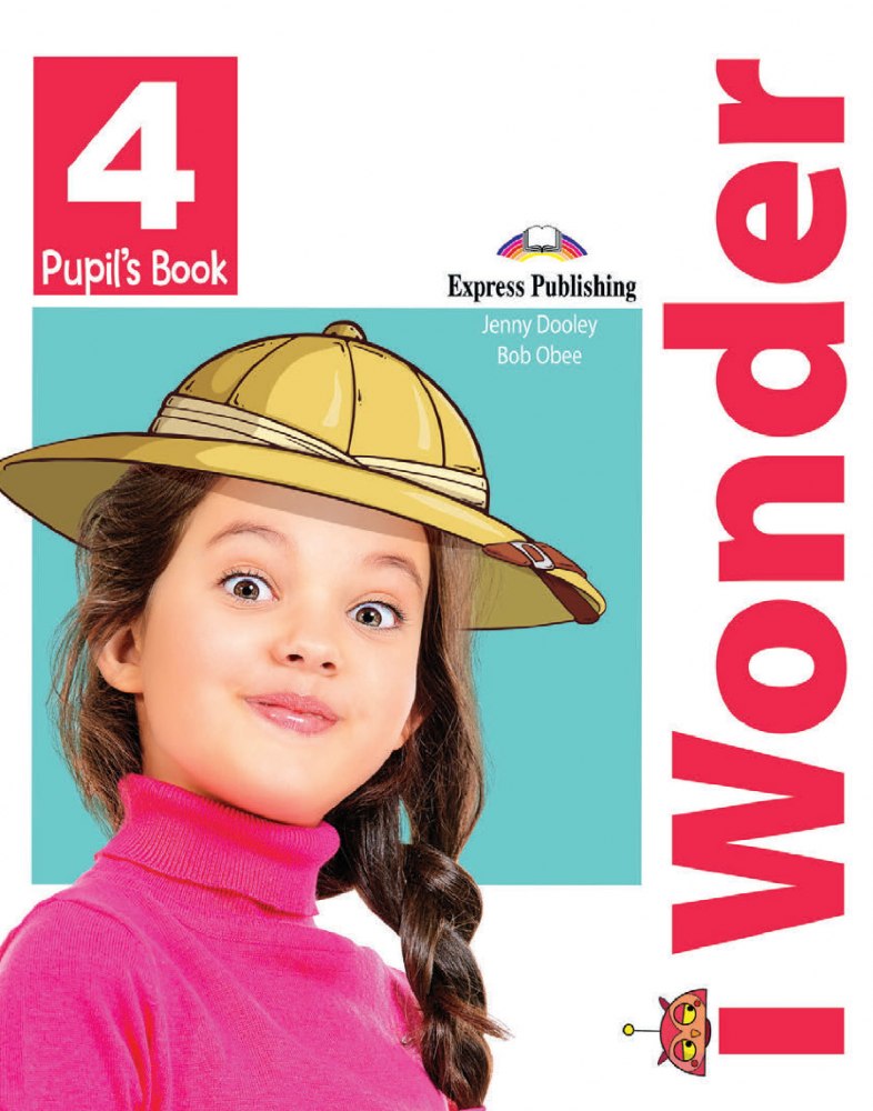 I WONDER 4 Pupil's book