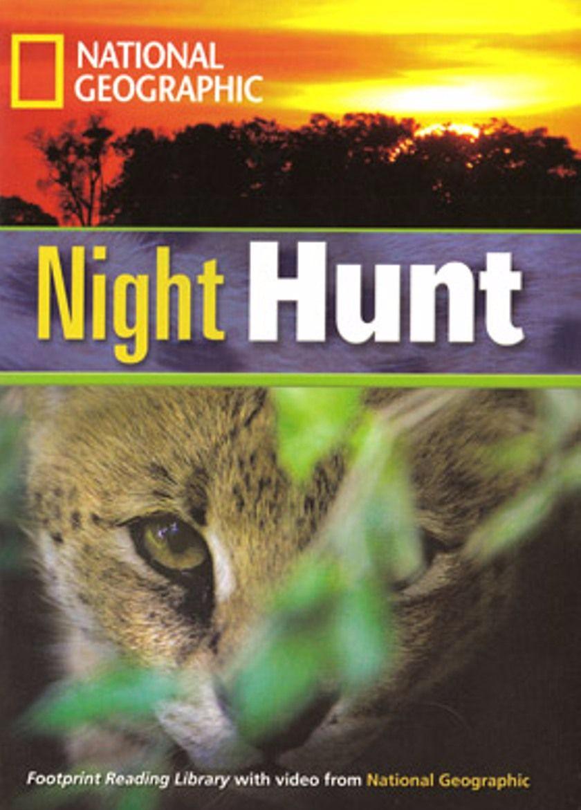 NIGHT HUNT (FOOTPRINT READING LIBRARY B1,HEADWORDS 1300) Book+MultiROM
