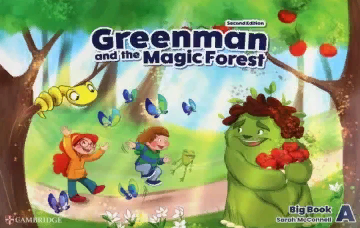 GREENMAN AND THE MAGIC FOREST Second edition Big Book Level A