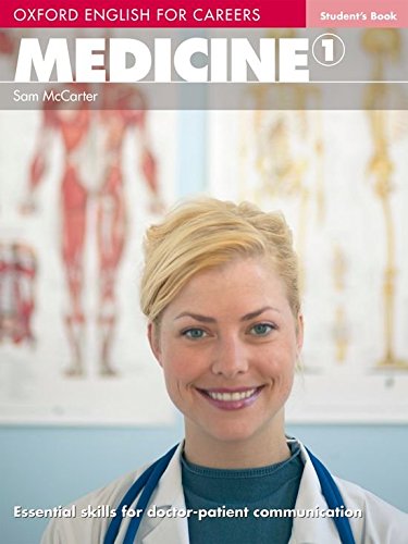 MEDICINE (OXFORD ENGLISH FOR CAREERS) 1 Student's Book