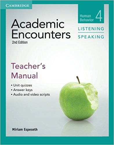 ACADEMIC ECOUNTERS 2nd ED. HUMAN BEHAVIOUR. LISTENING AND SPEAKING Teacher's Manual