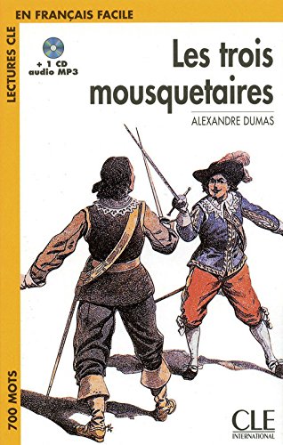 TROIS MOUSQUETAIRES (EN FRANCAIS FACILE, A1) Livre + Audio CD