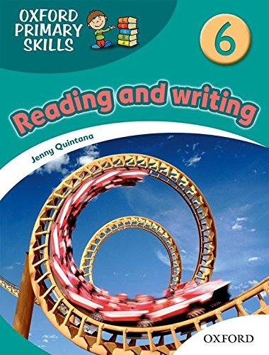 OXFORD PRIMARY SKILLS 6 Reading and Writing Skills Book