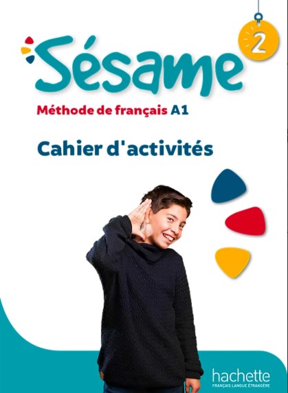 SESAME 2 Cahier d'activites