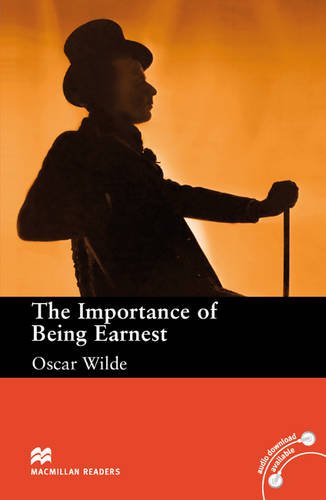 IMPORTANCE TO BEING EARNEST, THE (MACMILLAN READERS, UPPER-INTERMEDIATE) Book