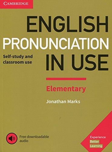 ENGLISH PRONUNCIATION IN USE ELEMENTARY Book with Answers + Downloadable Audio