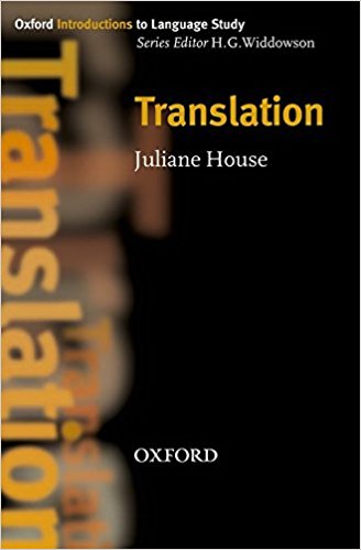 TRANSLATION (OXFORD INTRODUCTIONS TO LANGUAGE STUDY) Book
