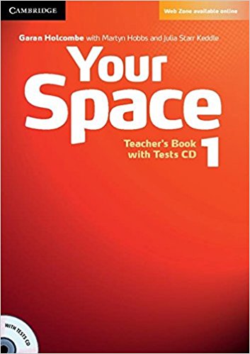 YOUR SPACE 1 Teacher's Book + Tests CD