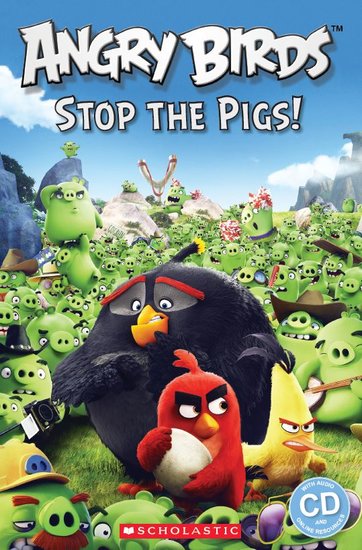 ANGRY BIRDS: STOP THE PIGS! (POPCORN ELT READERS, LEVEL 2) Book + Audio CD