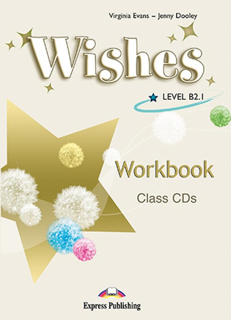 WISHES B2.1 Workbook Class CDs (set of 4)