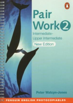 PAIR WORK 2 (PENGUIN ENGLISH PHOTOCOPIABLES)