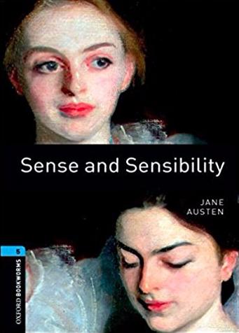 SENSE AND SENSIBILITY (OXFORD BOOKWORMS LIBRARY, LEVEL 5) Book + Audio CD