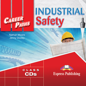INDUSTRIAL SAFETY (CAREER PATHS) Class Audio CD (x2)