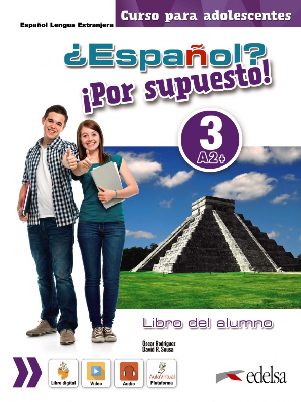 ESPANOL? POR SUPUESTO! 3 A2+ Libro del alumno