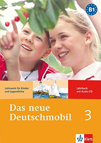 DAS NEUE DEUTSCHMOBIL 3 Lehrbuch + Audio-CD