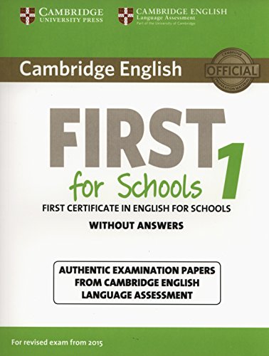 Cambridge English First for Schools 1 for revised exam from 2015 Student's Book without answers