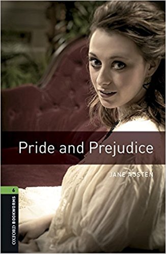 PRIDE AND PREJUDICE (OXFORD BOOKWORMS LIBRARY, LEVEL 6) Book + Audio CD
