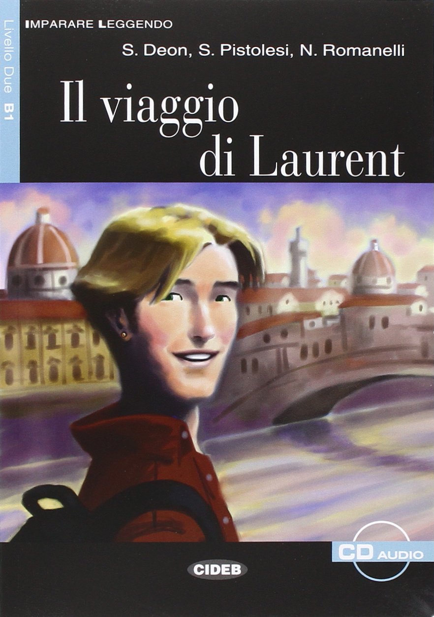It IL B1 Il Viagio di Laurent +CD