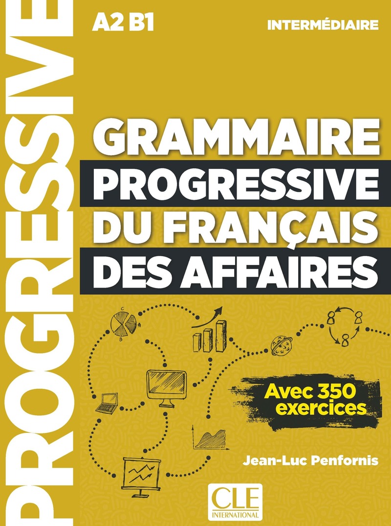 GRAMMAIRE PROGRESSIVE DU FRANCAIS DES AFFAIRES INTERMEDIAIRE Livre+web (2025)