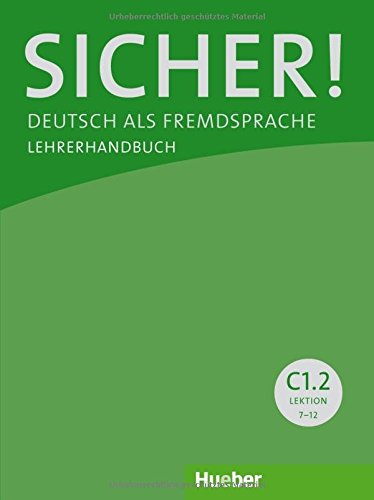 SICHER!   C1/2 Lehrerhandbuch