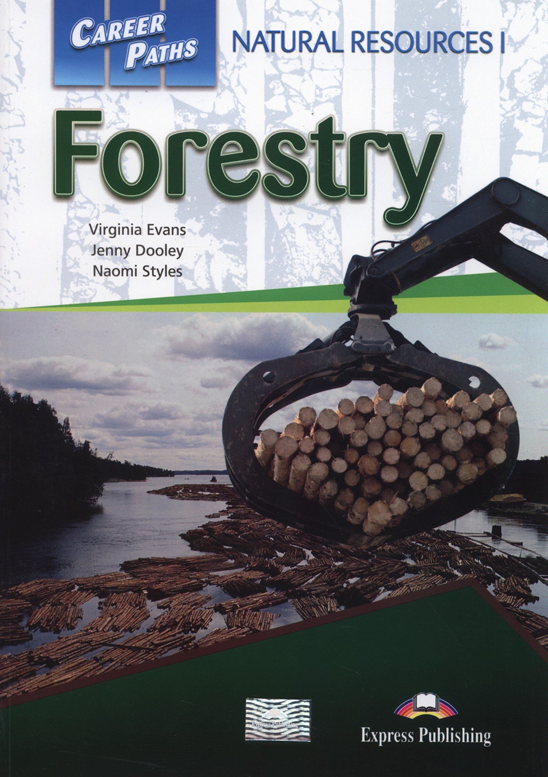 FORESTRY (CAREER PATHS) Student's Book