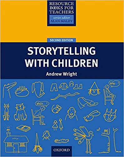 STORYTELLING WITH CHILDREN 2nd ED (PRIMARY RESOURCE BOOK FOR TEACHERS) Book
