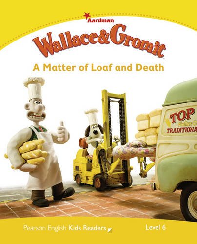 WALLACE AND GROMIT - A MATTER OF LOAF AND DEATH (PENGUIN KIDS, LEVEL 6) Book