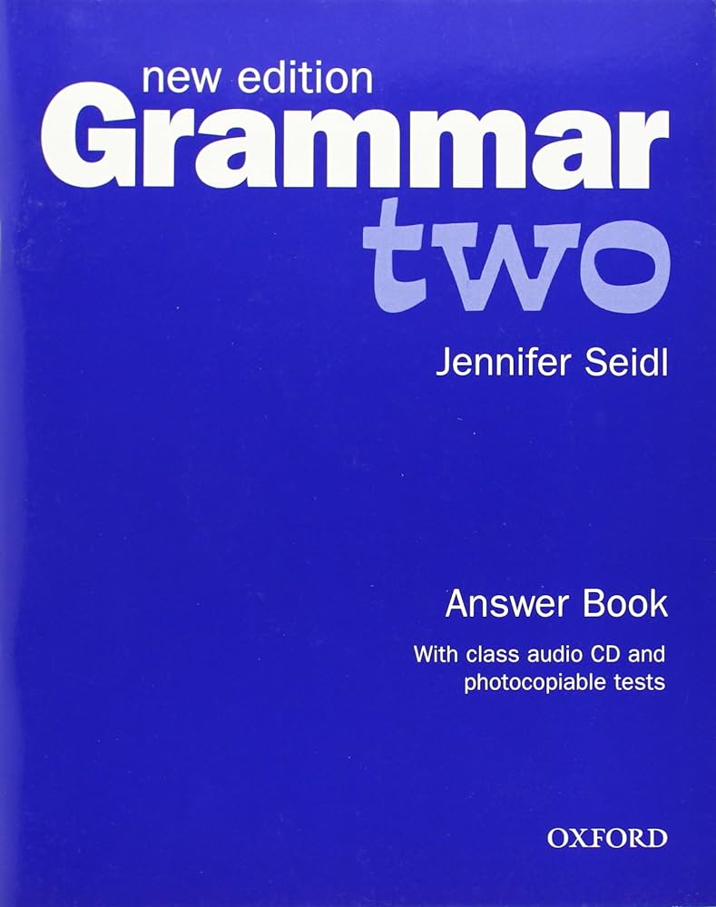GRAMMAR TWO NEW EDITION Answer Book with class audio CD + photocopiable tests