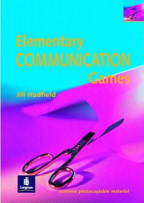 ELEMENTARY COMMUNICATION GAMES (GAMES AND ACTIVITIES SERIES)