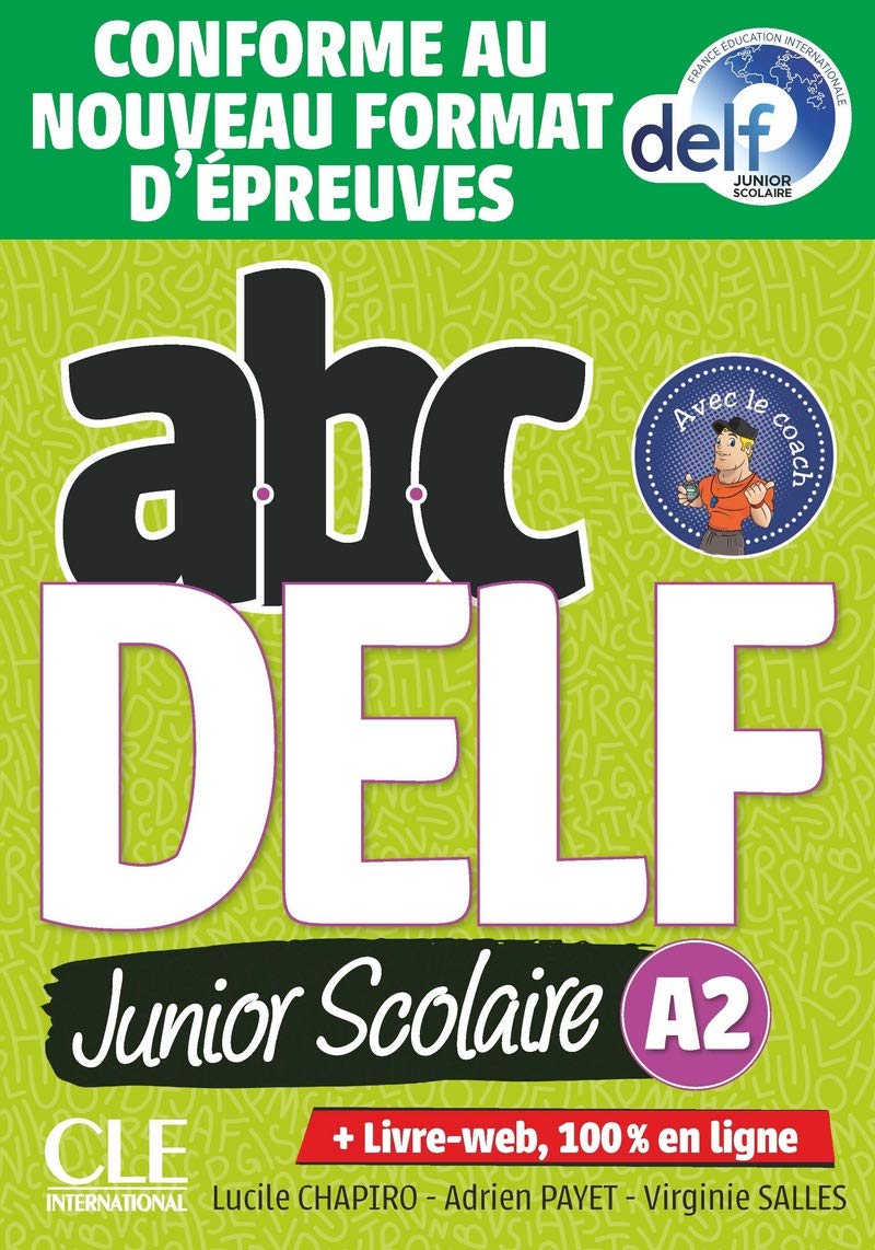 ABC DELF JUNIOR ET SCOL A2 Livret + DVD-ROM + WEB