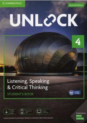 UNLOCK 4 Listening, Speaking & Critical Thinking Students Book, Mob App And Online Workbook W/